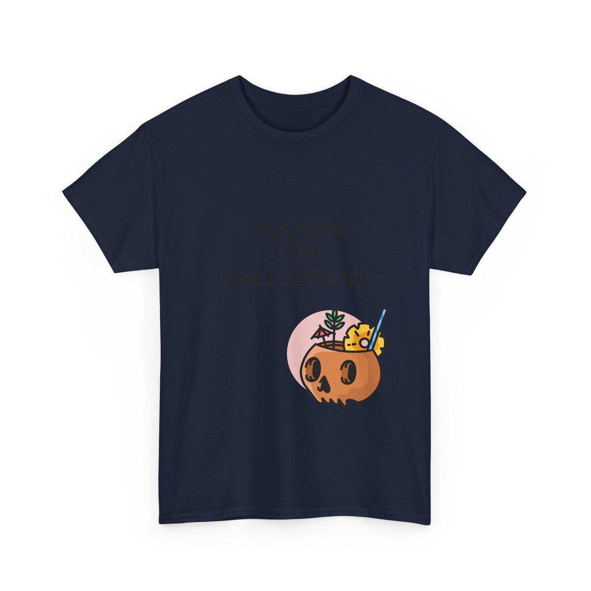Halloween Skull Tee — “I Fucking Love Halloween!!” Front + Hey Boo Back